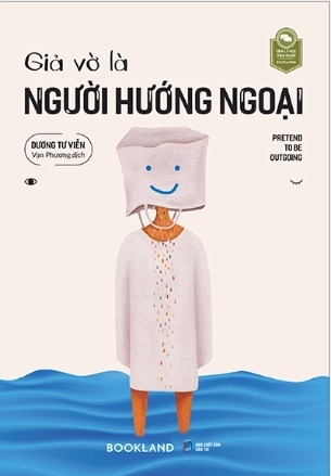 Sách Giả Vờ Là Người Hướng Ngoại - Dương Tư Viễn