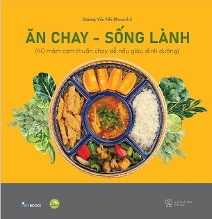 Sách Ăn Chay - Sống Lành - Bìa Cứng (Tái Bản 2023) - Dương Yến Nhi