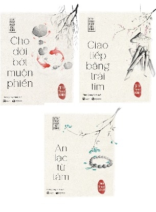 Bộ Sách Phật Pháp Ứng Dụng - An Lạc Từ Tâm - Cho Đời Bớt Muộn Phiền - Giao Tiếp Bằng Trái Tim (Bộ 3 Cuốn) của tác giả Hòa thượng Thích Thánh Nghiêm