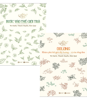 Combo (2 Cuốn Sách) Nhẩn Nha Với Trà: Bước Vào Thế Giới Trà + Oolong - Khám Phá Thế Giới Đầy Hương, Vị Của Rồng Đen ( Tú Oanh, Thanh Huyền, Kim Quý)