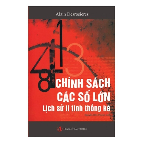 Chính Sách Các Số Lớn - Lịch Sử Lí Tính Thống Kê - Alain Desrosières
