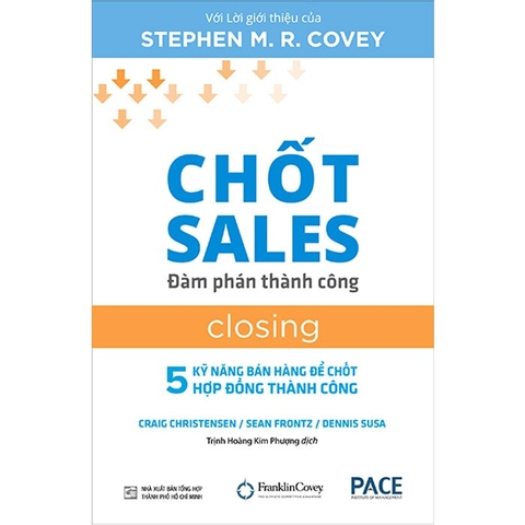 Sách Chốt Sales - Đàm Phán Thành Công - Craig Christensen - Sean Frontz - Dennis Susa