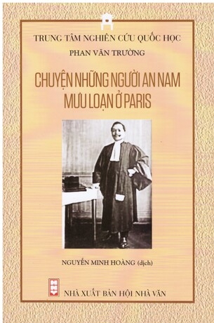 Sách Chuyện Những Người An Nam Mưu Loạn Ở Paris Phan Văn Trường