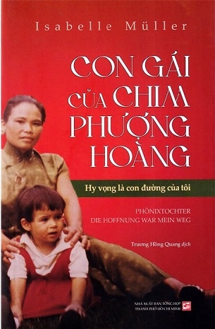 Con Gái Của Chim Phượng Hoàng - Hy Vọng Là Con Đường Của Tôi -  Isabelle Müller