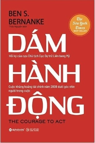 Sách Dám Hành Động của tác giả Ben S Bernanke