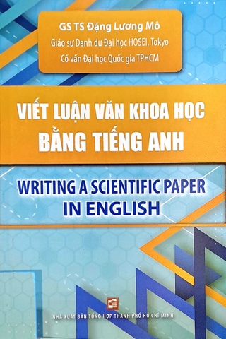 Sách Viết luận văn khoa học bằng tiếng Anh - Writing a scientific paper in English - Đặng Lương Mô - Bìa mềm