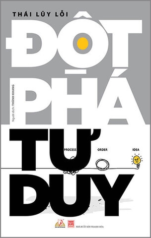 sách Đột Phá Tư Duy -Thái Lũy Lỗi