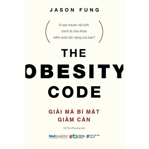 Sách Giải Mã Bí Mật Giảm Cân - The Obesity Code - Jason Fung