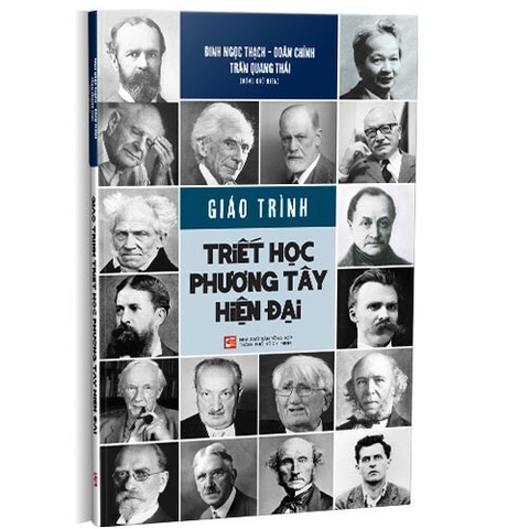 Sách Giáo Trình Triết Học Phương Tây Hiện Đại - Đinh Ngọc Thạch - Doãn Chính - Trần Quang Thái ( Đồng Chủ biên)