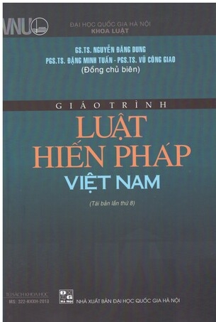 sách Giáo trình Luật hiến pháp Việt Nam - Nguyễn Đăng Dung;
