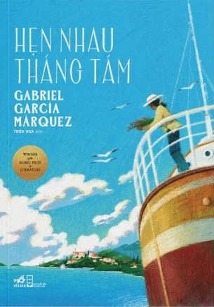 Sách Hẹn Nhau Tháng Tám - Gabriel García Márquez