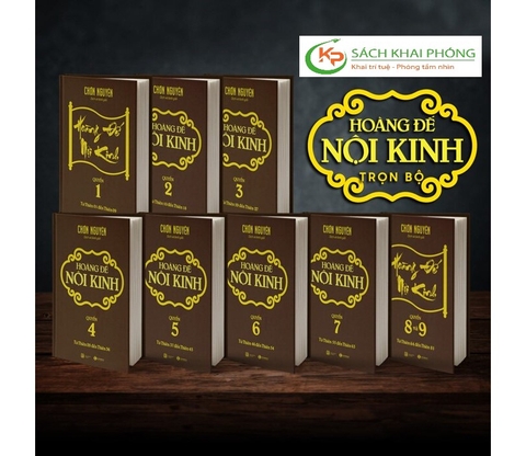 Sách Hoàng Đế Nội Kinh (Trọn Bộ 8 Quyển) - Chơn Nguyên