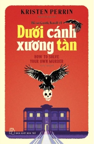 Sách Hồ Sơ Castle Knoll #1 - Dưới Cánh Xương Tàn - Kristen Perrin