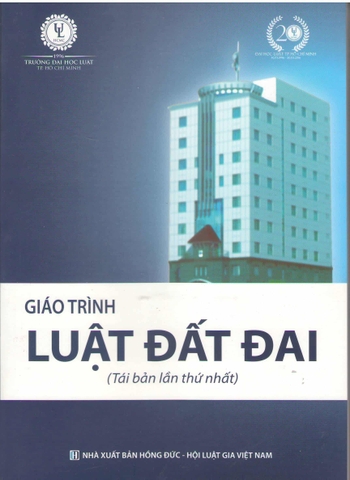 Sách Giáo trình luật đất đai (tái bản lần 1, có sửa đổi và bổ sung) - ĐH Luật TP. HCM