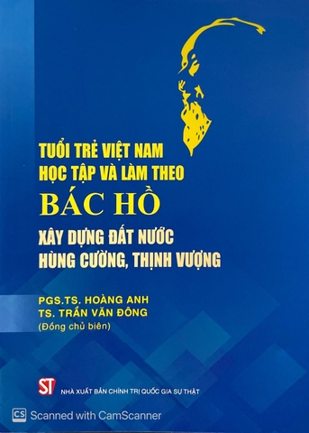 Sách Tuổi trẻ Việt Nam học tập và làm theo Bác Hồ xây dựng đất nước hùng cường, thịnh vượng số lượng của TS. Trần Văn Đông