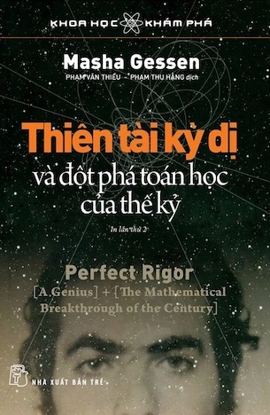 sách Thiên Tài Kỳ Dị Và Đột Phá Toán Học Của Thế Kỷ - Masha Gessen
