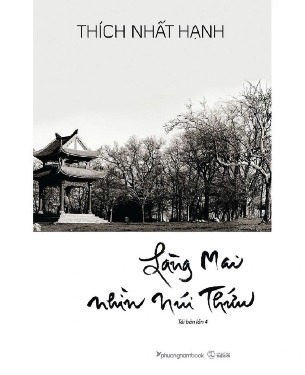 Làng Mai Nhìn Núi Thứu