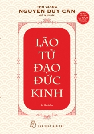 Sách Lão Tử Đạo Đức Kinh Thu Giang Nguyễn Duy Cần