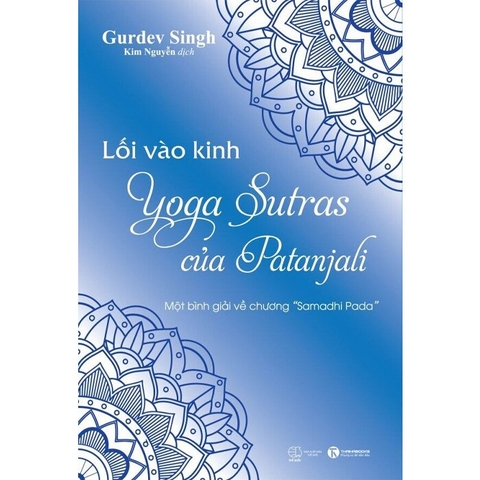 Sách Lối Vào Kinh Yoga Sutras Của Patanjali - Gurdev Singh