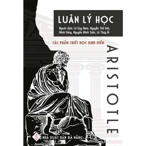 sách  Luân Lý Học - Tác Phẩm Triết Học Kinh Điển Của Aristotle (Bìa Cứng) - Aristotle