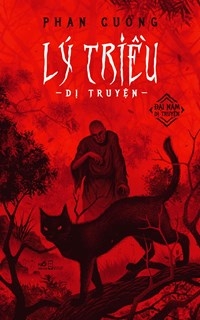 Lý Triều Dị Truyện (Tái Bản 2023) - Phan Cuồng