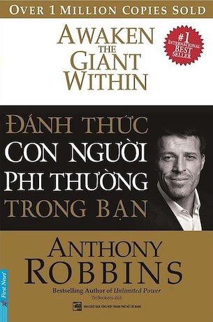Đánh Thức Con Người Phi Thường Trong Bạn (Bìa Cứng) - Anthony Robbins