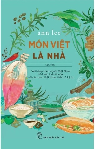 Sách Món Việt Là Nhà (Ann Lee)