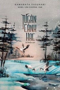 Ngàn Cánh Hạc -  Kawabata Yasunari