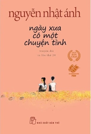 Sách Ngày Xưa Có Một Chuyện Tình - Truyện Dài (Nguyễn Nhật Ánh)