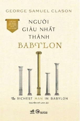 sách Người Giàu Nhất Thành Babylon - The Richest Man In Babylon - George Samuel Clason