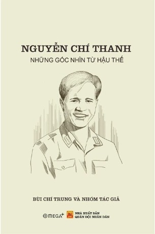 Nguyễn Chí Thanh - Những Góc Nhìn Từ Hậu Thế (PGS.TS. Bùi Chí Trung)