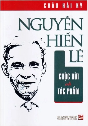 Sách Nguyễn Hiến Lê Cuộc Đời Và Tác Phẩm - Châu Hải Kỳ