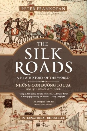 Sách Những Con Đường Tơ Lụa (Tái bản)- Peter Frankopan