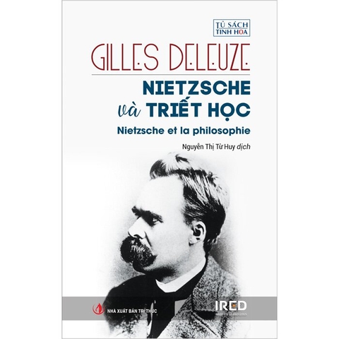 Nietzsche Và Triết Học (Bìa Cứng) - Gilles Deleuze