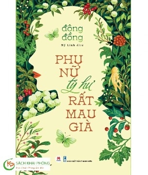 Sách Phụ Nữ Tỳ Hư Rất Mau Già - Đông Đồng