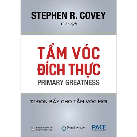 Sách Tầm Vóc Đích Thực - Stephen R. Covey