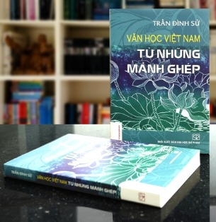 Sách Văn học Việt Nam – Từ những mảnh ghép (bìa mềm) - Trần Đình Sử