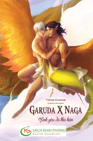 Sách Garuda x Naga - Tình Yêu Và Thù Hận - Yong Chan
