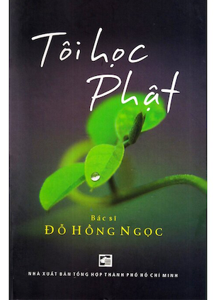 sách Tôi Học Phật - Đỗ Hồng Ngọc