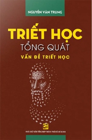 Sách Triết Học Tổng Quát Vấn Đề Triết Học - Nguyễn Văn Trung