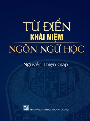 sách Từ điển khái niệm ngôn ngữ học Nguyễn Thiện Giáp