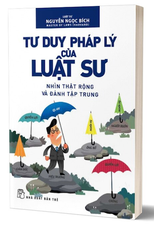 Sách Tư Duy Pháp Lý Của Luật Sư - Nguyễn Ngọc Bích