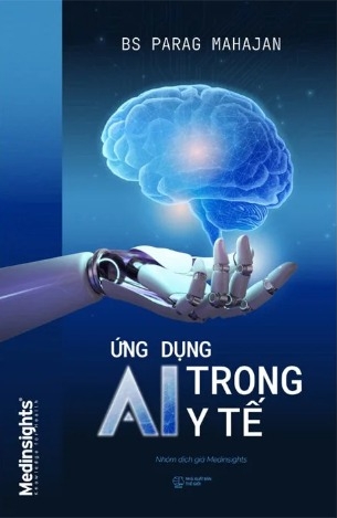 Ứng Dụng AI Trong Y Tế - Dr. Parag Suresh Mahaja