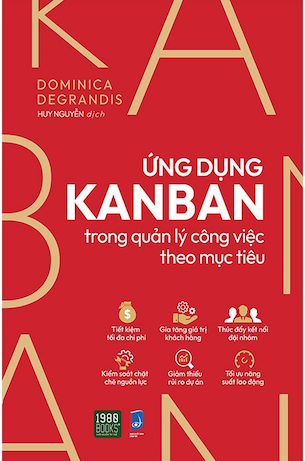Ứng Dụng Kanban Trong Quản Lý Công Việc Theo Mục Tiêu - Dominica Degradis