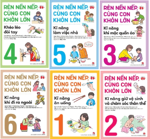 Combo (6 cuốn sách) Rèn Nền Nếp, Cùng Con Khôn Lớn: Kĩ Năng Khi Đi Ra Ngoài - Kĩ Năng Làm Việc Nhà - Kĩ Năng Khi Mặc Quần Áo - Kĩ Năng Ăn Uống -  Kĩ Năng Giữ Vệ Sinh Và Chăm Sóc Thân Thể - Khéo Léo Đôi Tay của nhiều tác giả