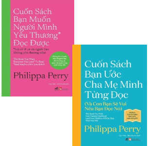 Combo (2 cuốn sách) Cuốn Sách Bạn Ước Cha Mẹ Mình Từng Đọc - Và Con Bạn Sẽ Vui Nếu Bạn Đọc Nó - Cuốn Sách Bạn Muốn Người Mình Yêu Thương Đọc Được - Philippa Perry