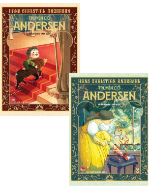 Combo Sách Truyện Cổ Andersen (Bộ 2 cuốn) - Hans Christian Andersen