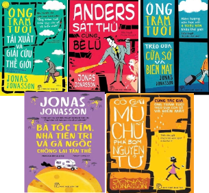 Combo (5 cuốn sách) Ông Trăm Tuổi Tái Xuất Và Giải Cứu Thế Giới - Anders Sát Thủ Cùng Bè Lũ - Ông Trăm Tuổi Trèo Qua Cửa Sổ Và Biến Mất - Bà Tóc Tím, Nhà Tiên Tri Và Gã Ngốc Chống Lại Tận Thế - Cô Gái Mù Chữ Phá Bom Nguyên Tử - Jonas Jonasson