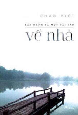 VỀ NHÀ (TB 2019) - Phan Việt