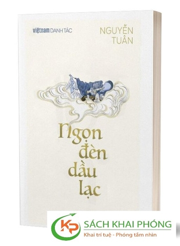 Sách Việt Nam Danh Tác - Ngọn Đèn Dầu Lạc - Nguyễn Tuân